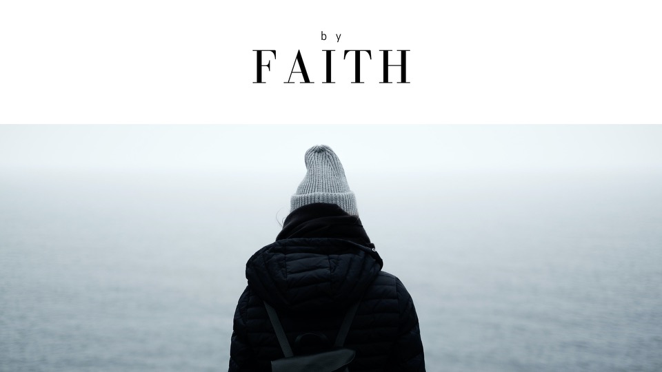 By Faith